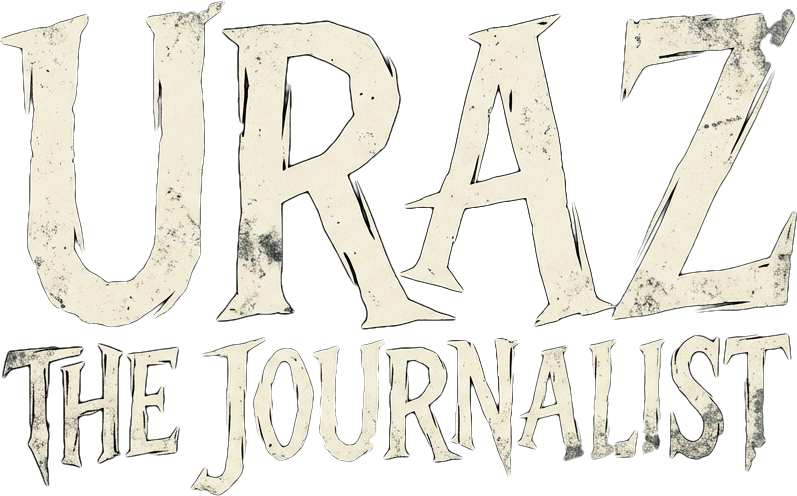 Uraz the Journalist